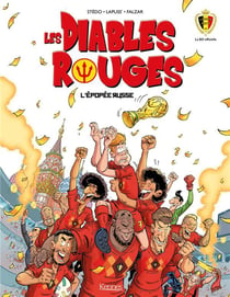 Les Diables Rouges Tome 6 : l'épopée russe