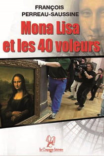 Mona lisa et les 40 voleurs