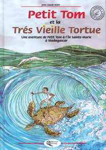 Petit tom et la tres vieille tortue