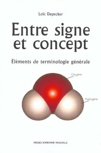 Entre signe et concept : Eléments de terminologie générale
