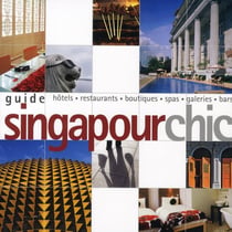 Guide singapour chic