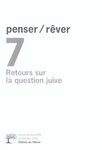 Penser/rever n 7 retours sur la question juive - vol7