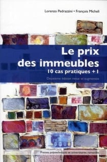 Le prix des immeubles : 11 cas pratiques