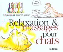 Relaxation & massages pour chats
