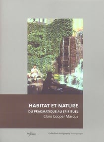 Habitat et nature - du pragmatisme au spirituel