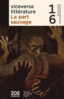 Viceversa littérature Tome 16 : la part sauvage