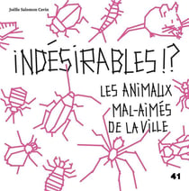 Indésirables !? les animaux mal-aimés de la ville