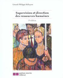 Supervision et direction des ressources humaines (3e edition)