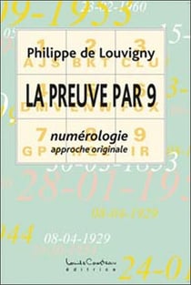 La preuve par 9 - numérologie - approche originale