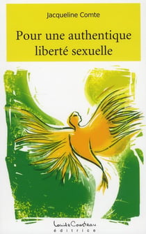 Pour une authentique liberté sexuelle