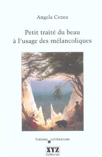 Petit traite du beau a l usage des melancoliques