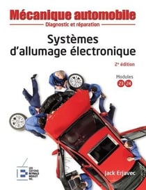Systèmes d'allumage électronique - diagnostic et réparation (2e édition)