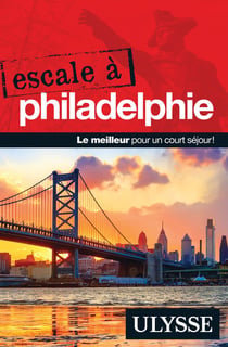 Escale à : Philadelphie (édition 2018)