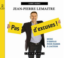 Pas d'excuse !