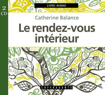 Le rendez vous intérieur