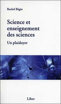 Science et enseignement des sciences - Un plaidoyer