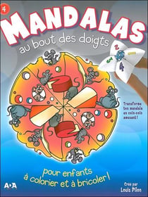 Mandalas au bout des doigts t.4