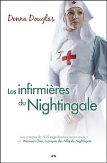 Nightingale Tome 3 - les infirmières du Nightingale