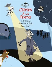Crimes à la ferme Tome 2 : la mystérieuse disparition de vache