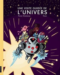 Une visite guidée de l'univers