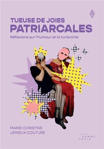 Tueuse de joies patriarcales : Réflexions sur l'humour et la kyriarchie