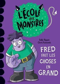 Fred fait les choses en grand