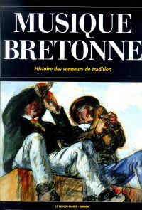 Musique bretonne - histoire des sonneurs de tradition