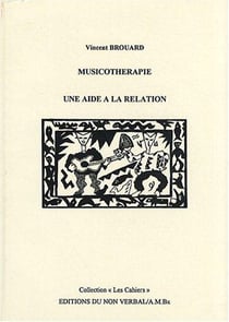 Musicothérapie, une aide à la relation