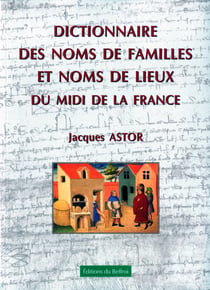 Dictionnaire des noms de familles et de lieux du midi de la france