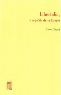 Libertalia, presquîile de la liberté