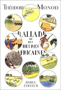 Ballades de mes heures africaines