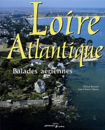 Loire-atlantique - balades aeriennes