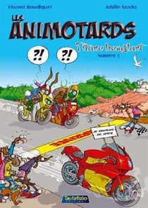 Les animotards Tome 1 - titane beuglant