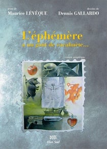 L'éphémère a un goût de cacahuète