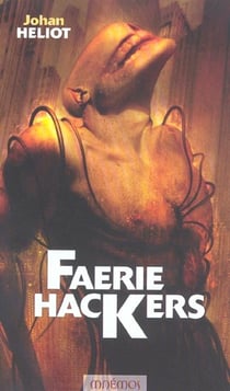 Faerie hackers