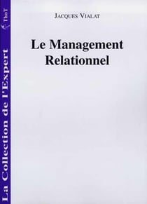 Le management relationnel