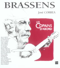 Brassens - Les copains d'abord