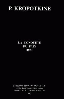 La Conquête du pain (1890) (NED 2013)