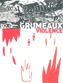 REVUE GRUMEAUX n.3 : violence