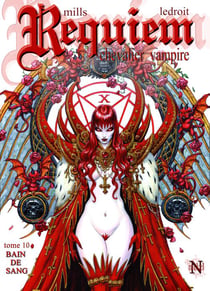 Requiem, chevalier vampire Tome 10 : bain de sang