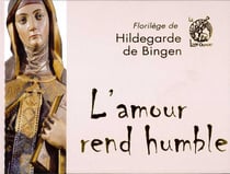 L'amour rend humble