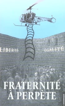 Fraternité à perpète