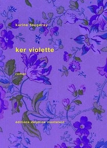 Ker violette
