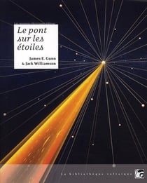 Le pont sur les étoiles