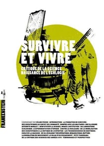 Survivre et vivre - critique de la science, naissance de l'écologie