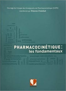 Pharmacocinétique : les fondamentaux