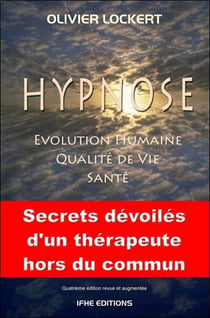 Hypnose - évolution humaine - qualité de vie - santé