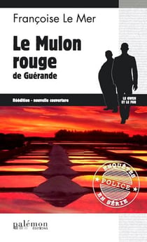 Le Gwen et Le Fur Tome 8 : le Mulon rouge de Guérande