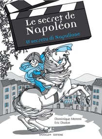 Le secret de Napoléon / u secretu di Napulione