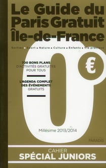 Le Guide Du Paris Gratuit Ile De France